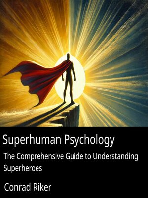 cover image of Superhuman Psychology